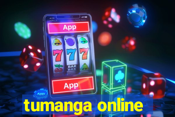 tumanga online