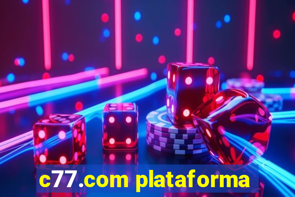 c77.com plataforma