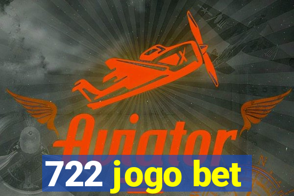 722 jogo bet