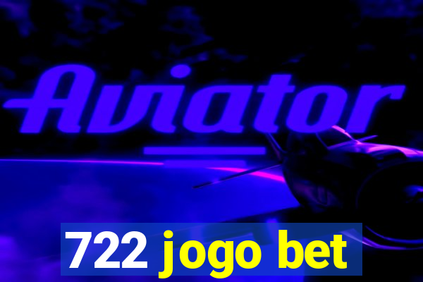 722 jogo bet