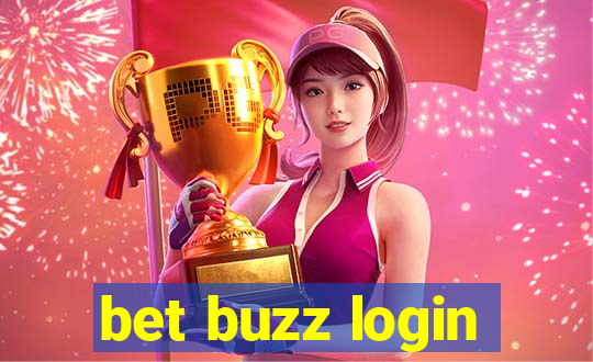 bet buzz login