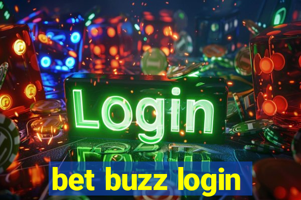 bet buzz login