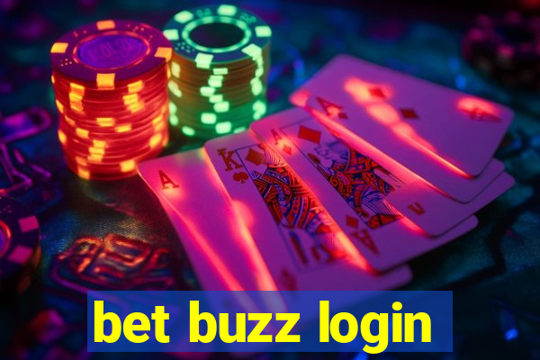 bet buzz login