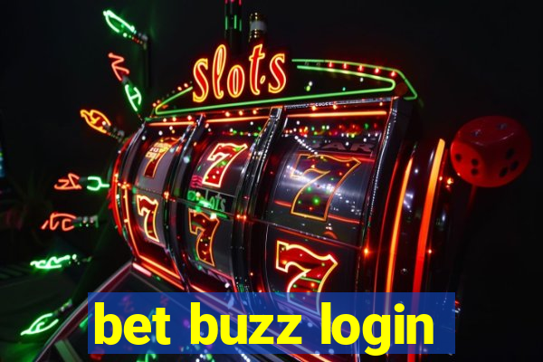 bet buzz login