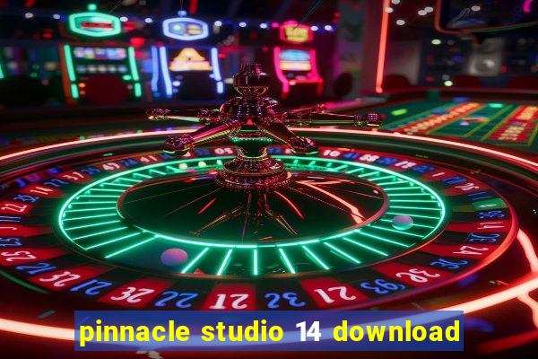 pinnacle studio 14 download