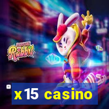 x15 casino