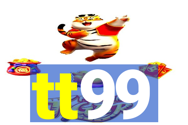 tt99