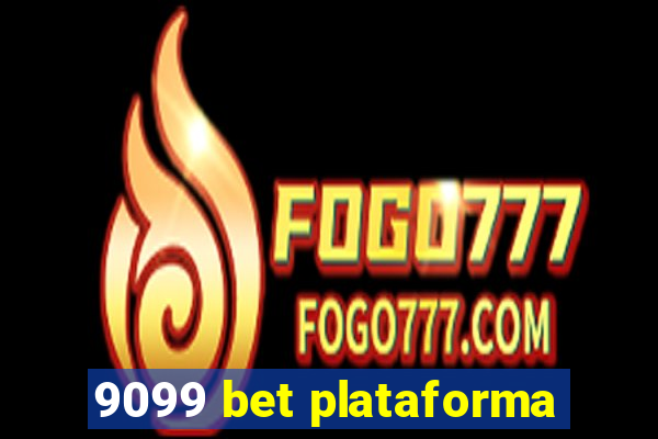 9099 bet plataforma