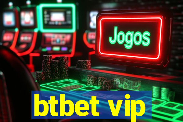 btbet vip