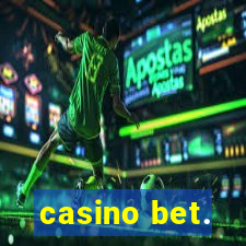 casino bet.