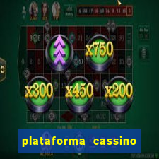 plataforma cassino que paga no cadastro