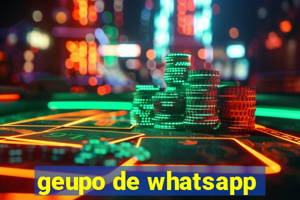 geupo de whatsapp