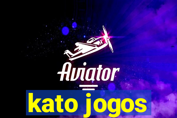 kato jogos