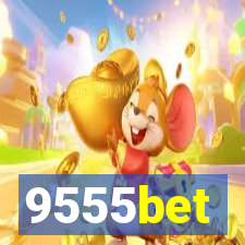 9555bet