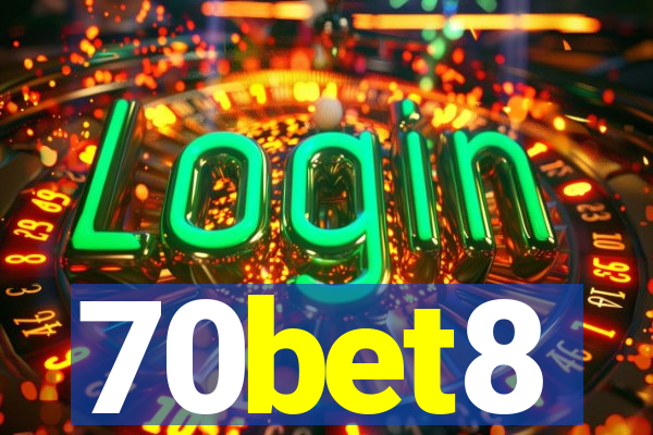 70bet8