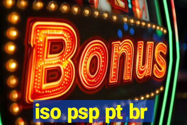 iso psp pt br