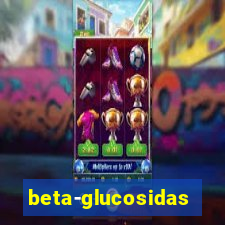 beta-glucosidase