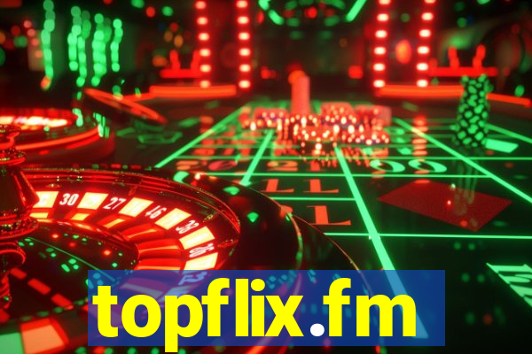 topflix.fm