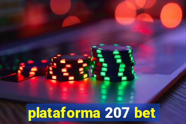 plataforma 207 bet