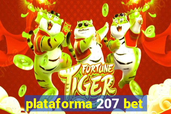 plataforma 207 bet