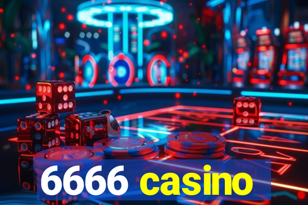 6666 casino