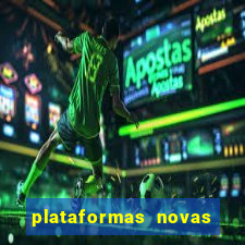 plataformas novas fortune tiger