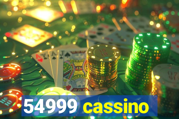 54999 cassino