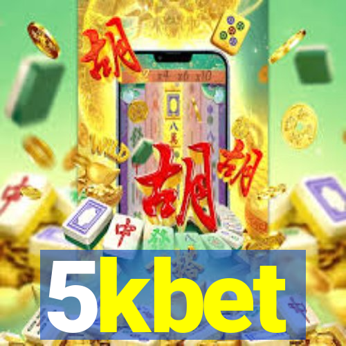 5kbet