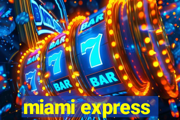 miami express