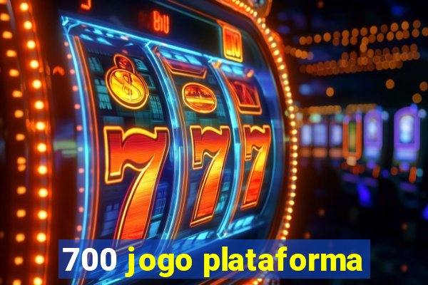 700 jogo plataforma