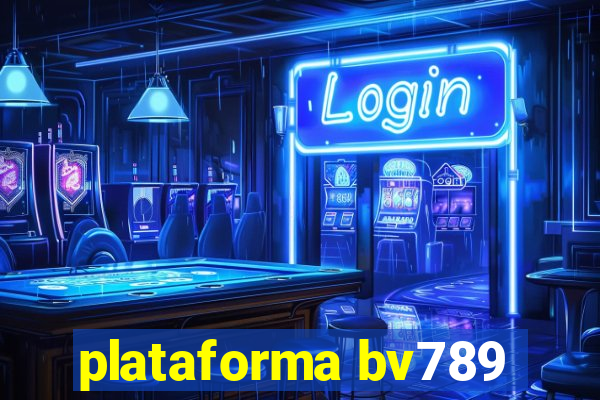 plataforma bv789