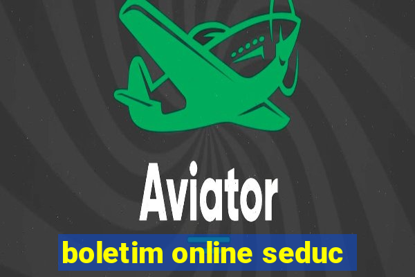 boletim online seduc