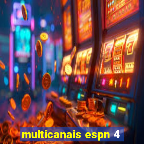 multicanais espn 4