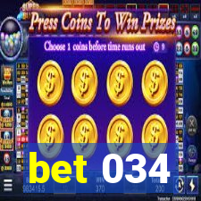 bet 034