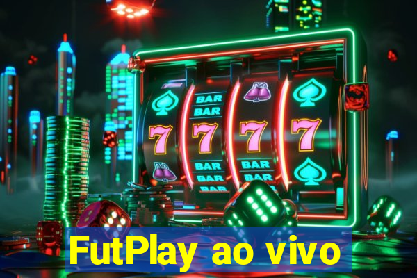 FutPlay ao vivo