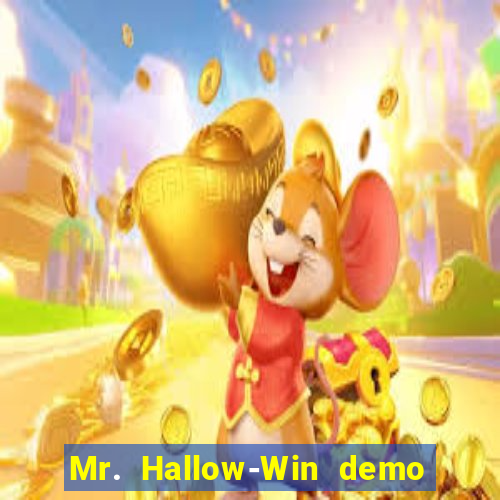 Mr. Hallow-Win demo mr halloween