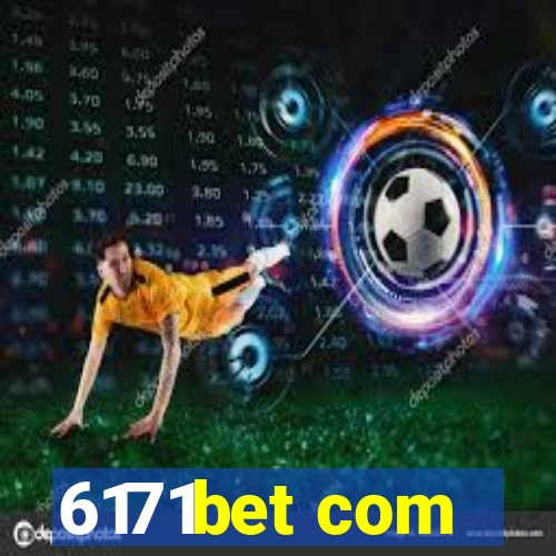 6171bet com