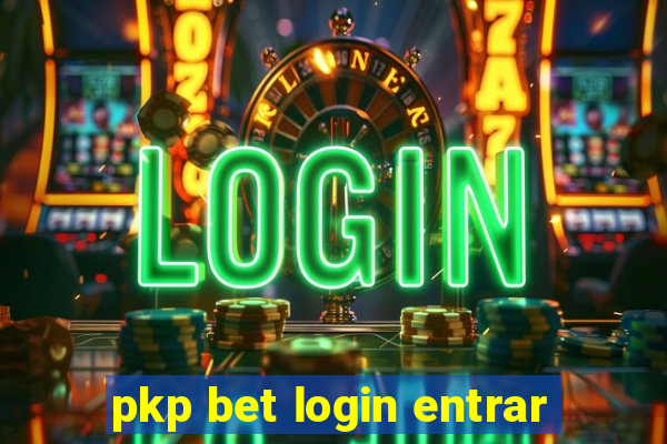 pkp bet login entrar