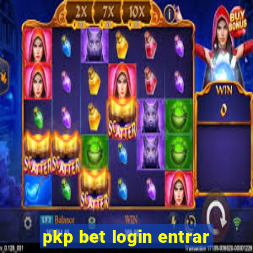 pkp bet login entrar