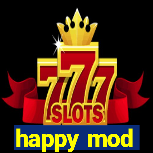 happy mod