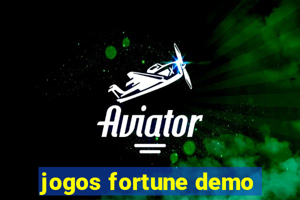 jogos fortune demo