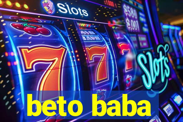 beto baba