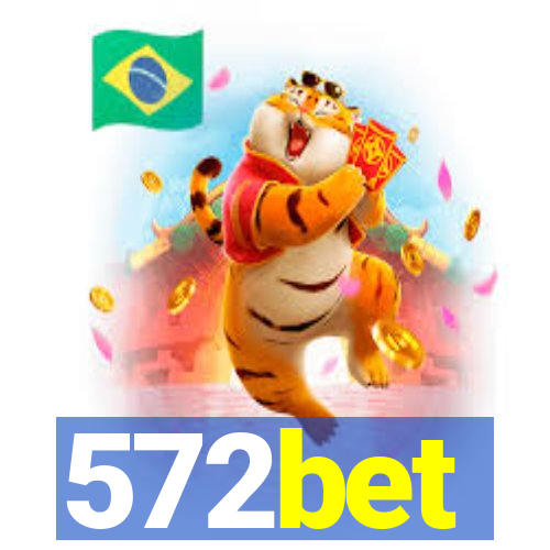 572bet