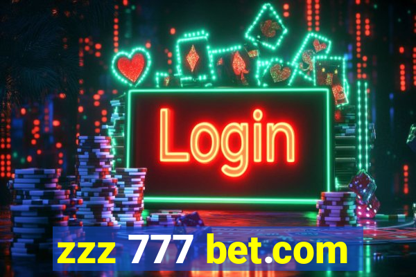 zzz 777 bet.com