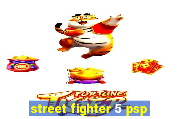 street fighter 5 psp