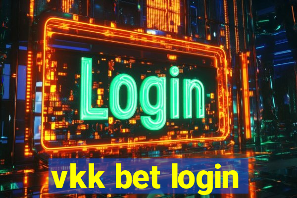 vkk bet login