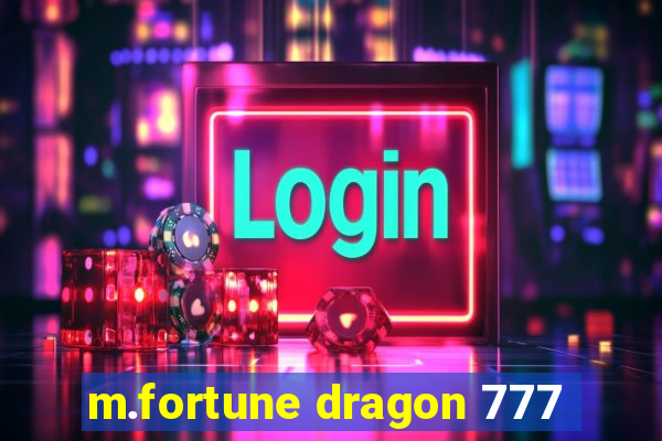 m.fortune dragon 777