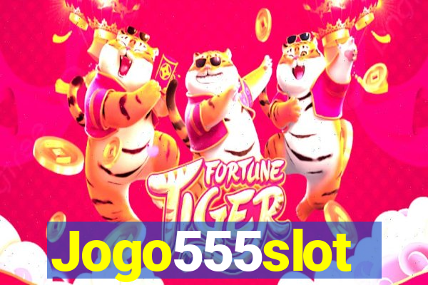 Jogo555slot