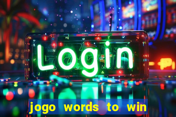 jogo words to win paga mesmo