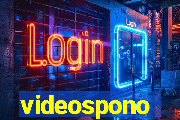 videospono